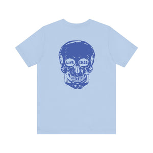 Light blue streetwear t-shirt with large blue skull graphic on the back featuring "Live Free" text in the eye sockets