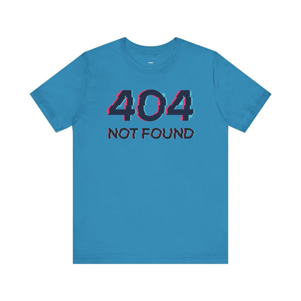 Blue unisex short sleeve t-shirt with glitchy "404 NOT FOUND" graphic on the front.