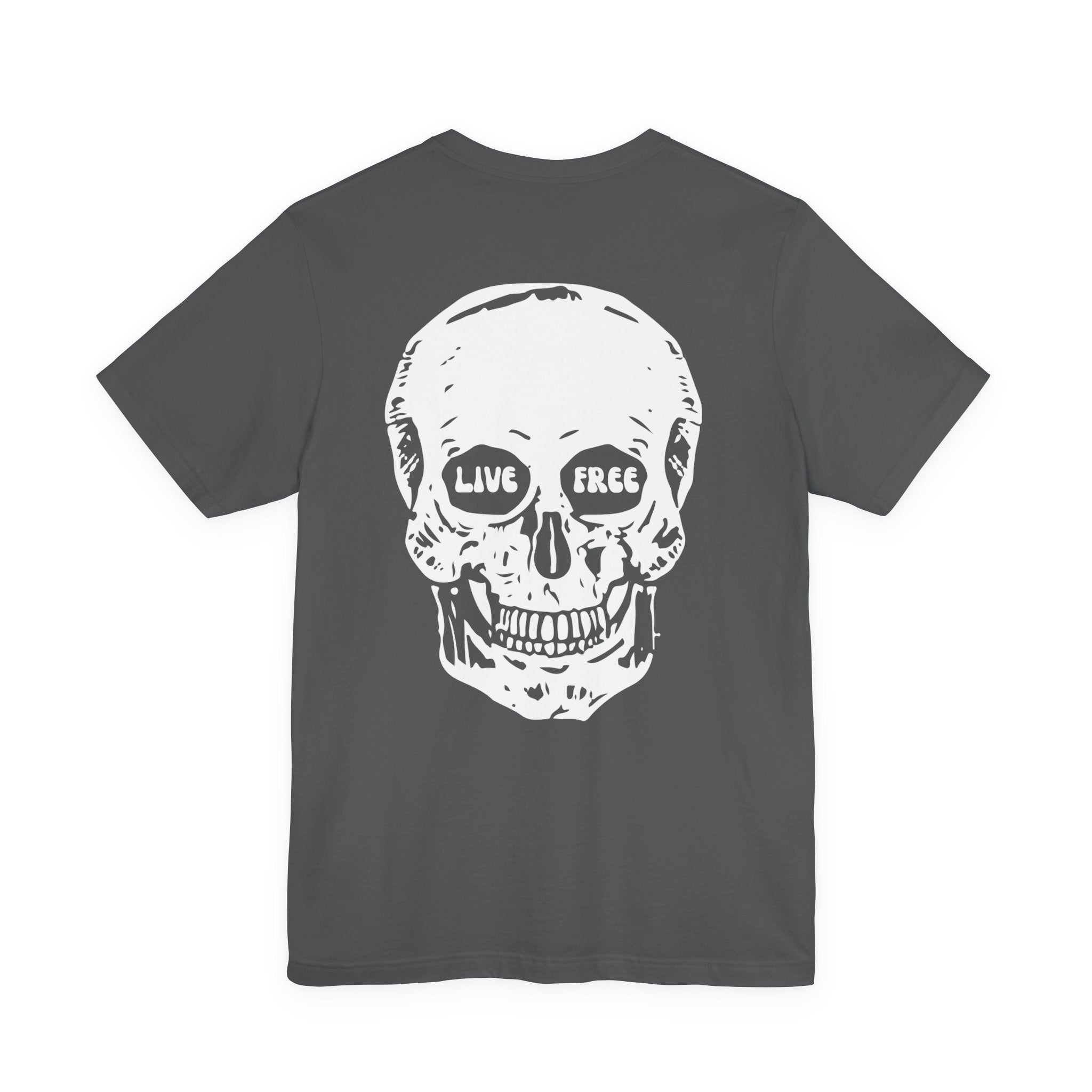 Dark gray streetwear graphic tee with a large white skull print on the back featuring "Live Free" text in the eye sockets.