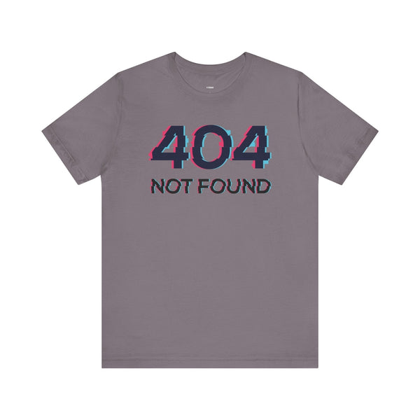 Gray unisex graphic tee with glitch effect "404 NOT FOUND" text on front.