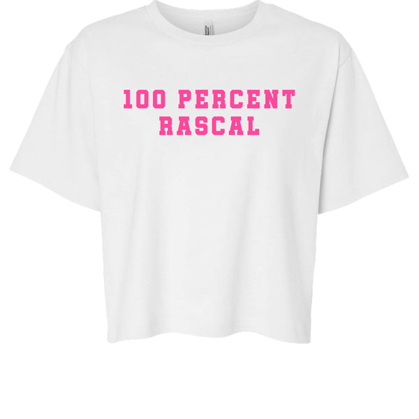 White cropped women's t-shirt with bold pink "100 Percent Rascal" cheeky vibe graphic print